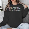 Introvert Some Things Are Better Left Alone Tie Dye Unisex Sweatshirt Introvert Some Things Are Better Left Alone Tie Dye Unisex Sweatshirt