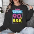 Introvert But Willing To Discuss 90s R&B 1990s Kid Unisex Sweatshirt