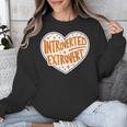 Introverted Extrovert People Hater Calm Peace Lover Unisex Sweatshirt