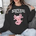 Introverted But Willing To Discuss Axolotl Salamander Unisex Sweatshirt