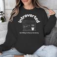 Introverted But Willing To Discuss Gardening Introverts Unisex Sweatshirt