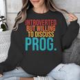 Introverted But Willing To Discuss Prog Rock Music Lover Unisex Sweatshirt