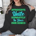 Introverts Unite Introvert Antisocial Sarcasm Anti Social Unisex Sweatshirt