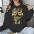 It's My Graduation Cruise 2025 Summer Cruise Seniors Trip Unisex Sweatshirt