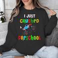 I Just Crushed Preschool Monster Graduation Unisex Sweatshirt