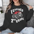Kids I Crushed 2nd Grade Monster Truck School Graduation Unisex Sweatshirt
