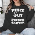 Kids Peace Out Kindergarten For Graduation Unisex Sweatshirt