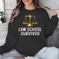 Law School Survivor Humor Law School Graduation Quote Unisex Sweatshirt