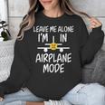 Leave Me Alone I’m In Airplane Mode Grumpy Introvert Unisex Sweatshirt Leave Me Alone I’m In Airplane Mode Grumpy Introvert Unisex Sweatshirt