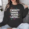 Literary Twenty Three Years Later Bookish Nostalgia Unisex Sweatshirt