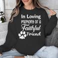 In Loving Memory Of a Faithful Friend Pet Loss Dog Cat Shirt Unisex Sweatshirt