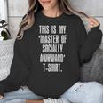 This Is My Master Of Socially Awkward Anti Social Introvert Unisex Sweatshirt This Is My Master Of Socially Awkward Anti Social Introvert Unisex Sweatshirt