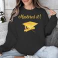 Mastered It Shirt Graduation MD Graduate Unisex Sweatshirt