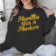 Masters Degree Graduation For Mom Wife Social Work MBA Unisex Sweatshirt