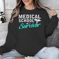 Medical School Survivor Med Student Graduation Unisex Sweatshirt