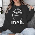 Meh Shirt Teacher Idea College Geek Graduation Tshirt Unisex Sweatshirt