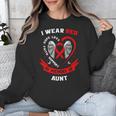 In Memory Of Aunt Heart Disease American Heart Month Unisex Sweatshirt In Memory Of Aunt Heart Disease American Heart Month Unisex Sweatshirt