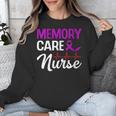 Memory Care Nurse Medical Assistant RN Student Unisex Sweatshirt