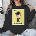 Mexican For Graduation El Graduado 2023 Unisex Sweatshirt