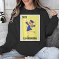 Mexican For Graduation La Graduada 2023 Unisex Sweatshirt