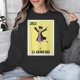 Mexican For Graduation La Graduada 2025 Unisex Sweatshirt