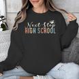 Middle School Graduation Next Stop High School Unisex Sweatshirt