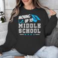 Moving Up To Middle School Graduation T-Shirt Unisex Sweatshirt