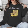 If You Need Me Don’t Introvert Capybara Sarcastic Unisex Sweatshirt If You Need Me Don’t Introvert Capybara Sarcastic Unisex Sweatshirt