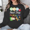 Next Stop Kindergarten Preschool Graduation 2025 Boy Girl Unisex Sweatshirt