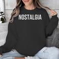 Nostalgia Unisex Sweatshirt