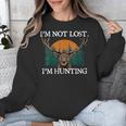 Im Not Lost Im Hunting Introvert Hunter Antisocial Unisex Sweatshirt Im Not Lost Im Hunting Introvert Hunter Antisocial Unisex Sweatshirt