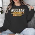 Nuclear Engineer In Progress Engineer Graduation Unisex Sweatshirt
