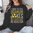 Nuclear Engineer Student Graduation Nuclear Engineering Unisex Sweatshirt
