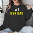 Nurse BSN Student Graduate Dad Nursing Graduation Unisex Sweatshirt