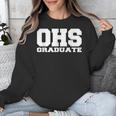 OHS High School Graduation Party Rival Game OHS Reunion Unisex Sweatshirt