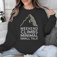Outdoor Introvert Vibes Weekend Climber Unisex Sweatshirt Outdoor Introvert Vibes Weekend Climber Unisex Sweatshirt