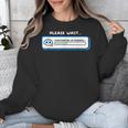 Overthinking In Progress Introvert Please Wait Unisex Sweatshirt