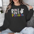 Peace Out PreschoolShirt Graduation Last Day Unisex Sweatshirt