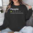 People One Star Not A Big FanWould Not Recommend Introverts Unisex Sweatshirt