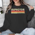 Personal Christmas Retro Vintage Graduation Inspector Job Title Profession Birthday Worker Idea Unisex Sweatshirt