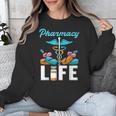 Pharmacy Life Pharmacist Chemist Student PharmD Graduation Unisex Sweatshirt