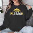 PhD Finished PhinisheD Class Of 2026 Phd Graduation Unisex Sweatshirt