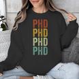PHD Graduation Doctorate Unisex Sweatshirt