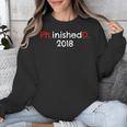 PhD Graduation PhinisheD Finished 2018 Tshirt Unisex Sweatshirt