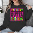 Pink STRAIGHT OUTTA Preschool PRE-K Graduation Unisex Sweatshirt