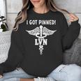 I Got Pinned LVN Nursing School Graduation Pinning Ceremony Unisex Sweatshirt