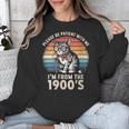Please Be Patient With Me I'm From The 1900s Cat Unisex Sweatshirt