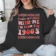 Please Be Patient With Me I'm From The 1900s Cute Boho Mom Unisex Sweatshirt