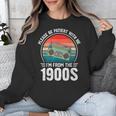 Please Be Patient With Me I'm From The 1900s Music Unisex Sweatshirt
