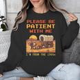 Please Be Patient I'm From The 1900s Retro Pixel Art Unisex Sweatshirt